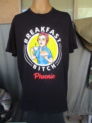 BREAKFAST BITCH   PHOENIX Black Restaurant T Shirt, XL, Soft Cotton This shirt