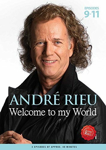 André Rieu: Welcome To My World - Episodes 9-11 DVD Music & Concerts André Rieu