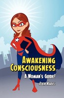 Robin Marvel | Awakening Consciousness | Taschenbuch | Englisch (2010)