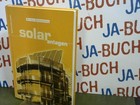 Solaranlagen. Hans-Friedrich Hadamovsky ; Dieter Jonas / Zentralverband Sanitär,