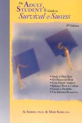 The Adult Students Guide to Survival and Success (Adult Students Guide  - GOOD
