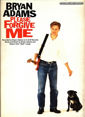 BRYAN ADAMS PLEASE FORGIVE ME SHEET MUSIC PIANO/VOCAL/GUITAR RARE NEW ON SALE