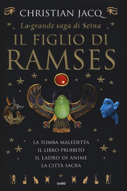 GRANDE SAGA DI SETNA. IL FIGLIO DI RAMSES (LA) JACQ CHRISTIAN