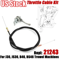 For J36, JS36, B46, BS46 Throttle Cable Kit Trowel Machines Models Replace 21243
