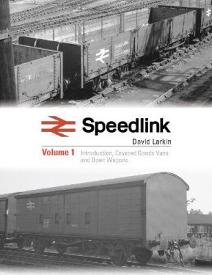 Speedlink Volume 1: A comprehensive pictorial study of the rolling stock used