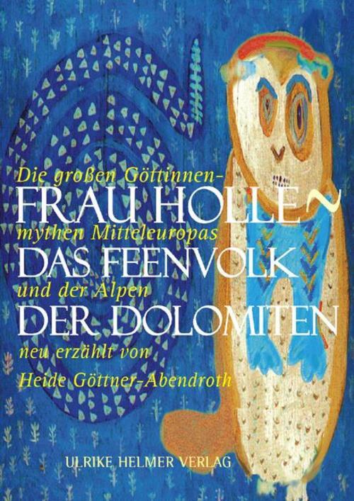 Thumbnail - Frau Holle - Das Feenvolk Der Dolomiten Heide Göttner-abendroth