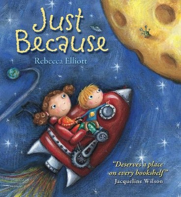 Just Because by Rebecca Elliott 0745964605 FREE Shipping