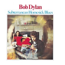 Subterranean Homesick Blues