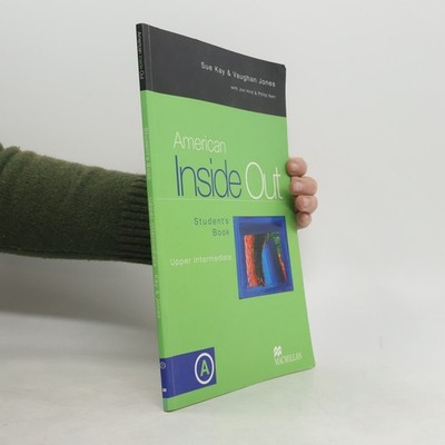American Inside Out: Student's Book, Upper Intermediate  |  Philip Kerr