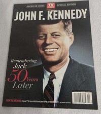 John F. Kennedy - 50 Years Later ; TV Guide Magazine Special Edition - 2013
