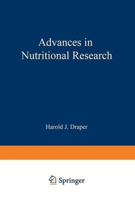 Advances in Nutritional Research - 9781461399339