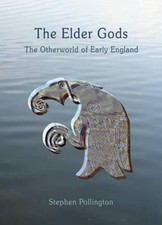 The Elder Gods: The Otherworld of - 9781898281641, Stephen Pollington, paperback