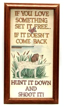 If You Love Something Set It Free or Shoot It Print Oak Wood Frame Under Glass