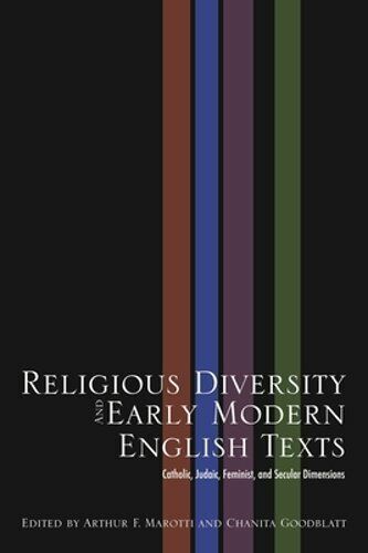 Religious Diversity and Early Modern English Texts: Catholic, Judaic, Feminist, - Picture 1 of 1