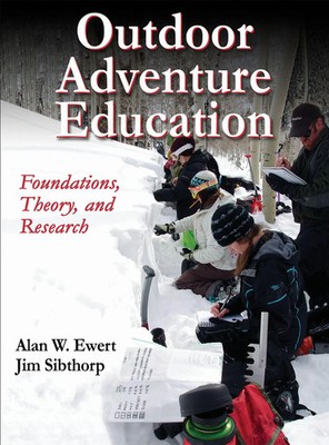 Outdoor Adventure Education | Foundations, Theory, and Research | Ewert (u. a.)
