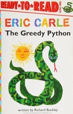 The Greedy Python (The World of Eric Carle) by Buckley, Richard, Acceptable Book