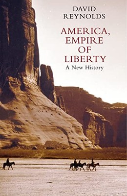 America, Empire of Liberty: A New History,David Reynolds- 978184
