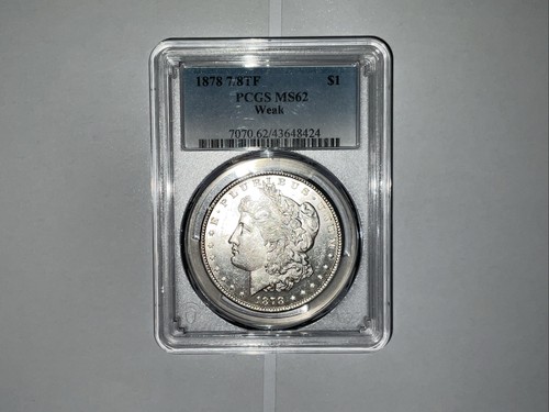 1878 Philadelphia Mint Silver Morgan Dollar 7/8 TF  PCGS MS62 Vam 41C SUPER CD ?