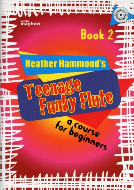 Teenage Funky Flute - Book 2 Student: The Fun Course for Teenage Beginners NEW - Image 3