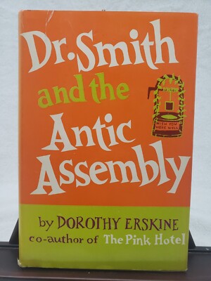 Dr  Smith and the Antic Assembly