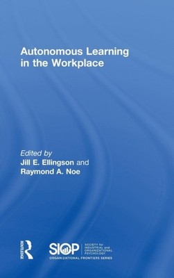 Ellingson - Autonomous Learning in the Workplace - hardback or cased b - X555z