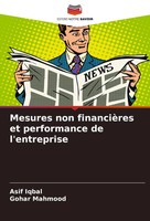 Asif Iqbal (U. A.) | Mesures Non FinancièRes Et Performance De L'entreprise