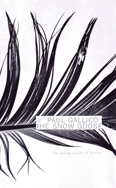The Snow Goose and The Small Miracle by Paul Gallico (Paperback Book)