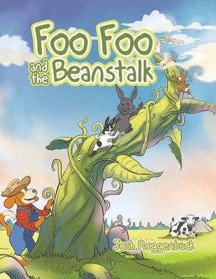 Josh Roggenbuck | Foo Foo and the Beanstalk | Taschenbuch | Englisch (2018)