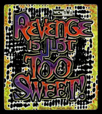 1998 WCW NWO Vending Machine Wrestling Prism Sticker Revenge is Just TOO SWEET 