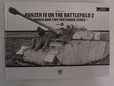 Panzer IV on the battlefield, Volume 2 - Filled with BW Photos volume 16