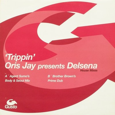 Oris Jay Pres Delsena   Trippin (House Mixes) - 12'' Vinyl 2002 12GUS3 - ACPX