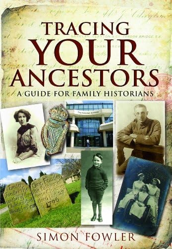 Tracing Your Ancestors: A Guide for Family Historians by Simo... - - Image 5