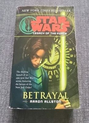#ad #ad Star Wars Legacy Of The Force: Betrayal by Aaron Allston 2007 Paperback $14.95