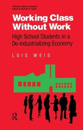 Working Class Without Work - 9781138181236