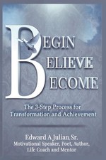 Begin Believe Become by Edward Julian (English) Paperback Book