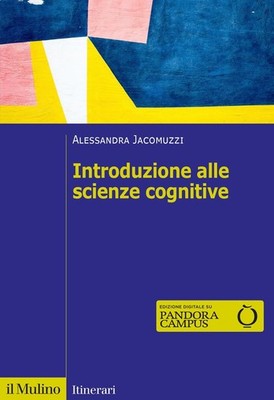 Buch - Alessandra Jacomuzzi - Einführung in die Kognitionswissenschaften - Die Mühle
