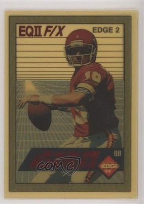 1994 Collector's Edge EQII F/X Red Joe Montana #EDGE2 HOF 0n2g