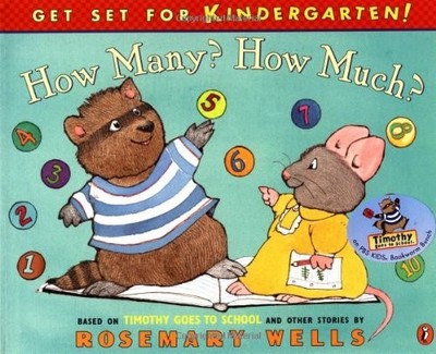 How Many? How Much?: Timothy Goes To School Learning Book #2 (Get Set for Ki...