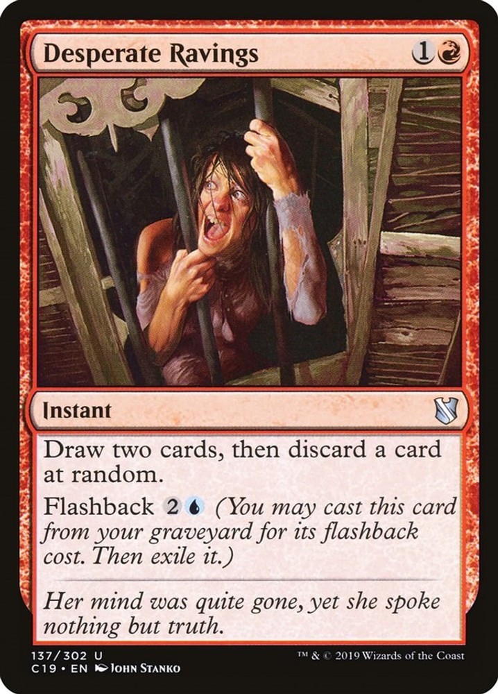 Desperate Ravings [C19 - 137]NMCommander 2019Magic