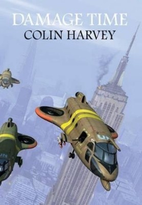 Colin Harvey Damage Time (Gebundene Ausgabe)