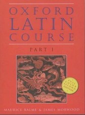 Oxford Latin Course, Part I - Paperback By Ba...