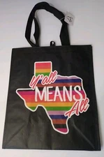 LGBTQ  Y'ALL MEANS ALL Reusable Tote Shopping Bags 14 x 15.5 Pride Texas