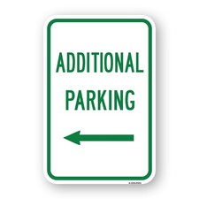 Additional Parking With Left Arrow Heavy Gauge Aluminum Parking Sign