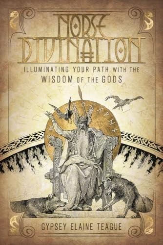 Norse Divination: Illuminating Your Path with the Wisdom of the Gods by Gypsey - Image 5