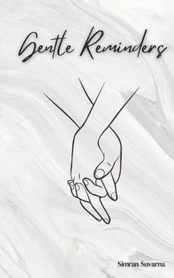 Gentle Reminders by Simran Suvarna Paperback Book