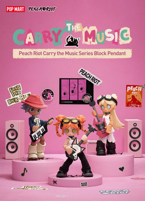 POP MART Peach Riot Carry The Music Series Block Pendant - US PRE SALE
