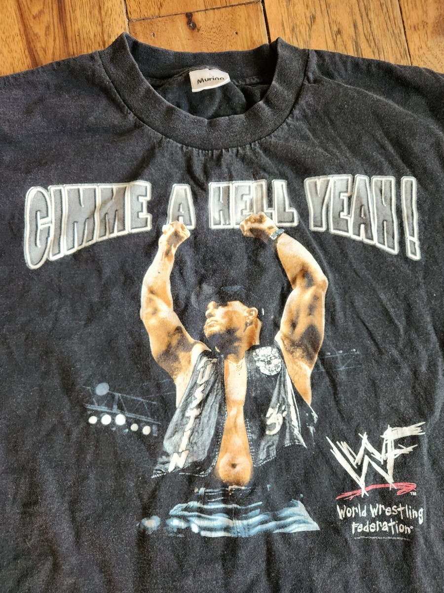 Vintage WWF Stone Cold Steve Austin T-Shirt Gimme Me A Hell Yeah
