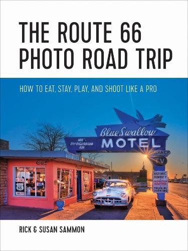 Susan Sammon Rick Sammon The Route 66 Photo Road Trip (Paperback) (UK IMPORT) - Picture 1 of 1