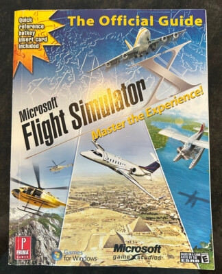 Microsoft Flight Simulator Master The Experience Official Strategy Game Guide
