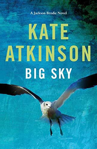 Big Sky (Jackson Brodie)-Kate Atkinson, 9780857526113